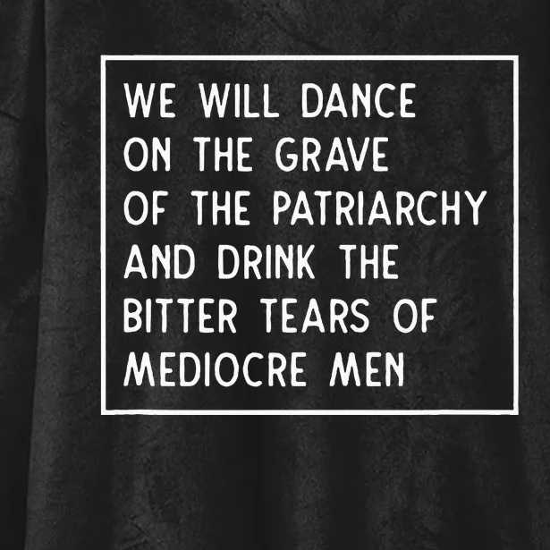 Dance On The Grave Of The Patriarchy Social Justice Feminist Hooded Wearable Blanket