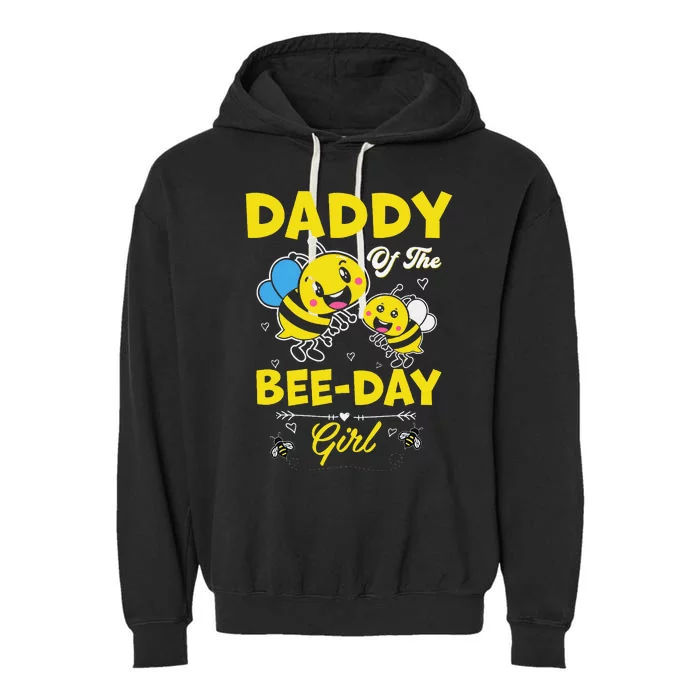 Daddy Of The Bee Day Family Matching Birthday Dad Papa Garment-Dyed Fleece Hoodie