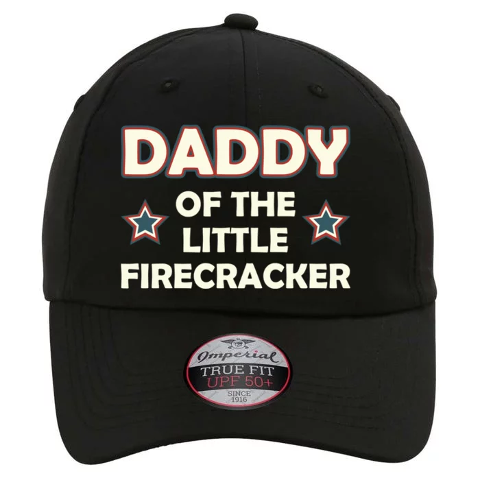 Daddy Of The Little Firecracker 4th Of July Gift The Original Performance Cap