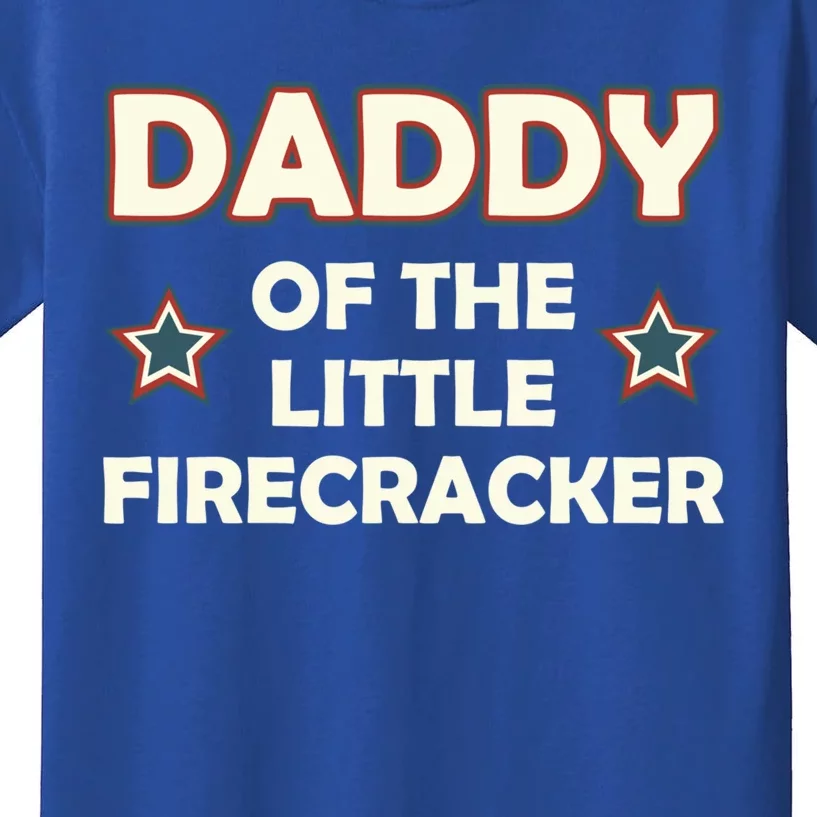 Daddy Of The Little Firecracker 4th Of July Gift Kids T-Shirt