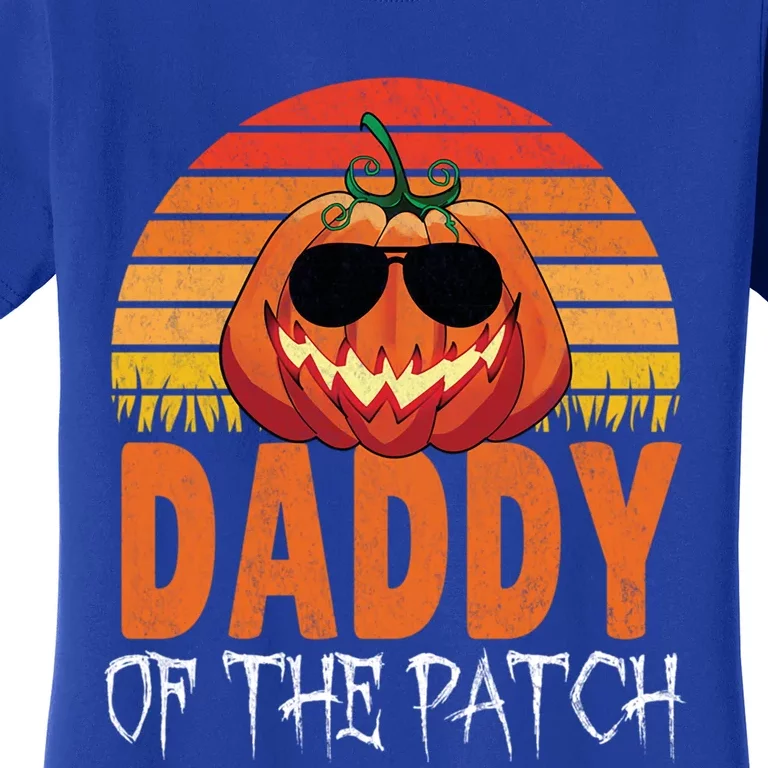 Daddy Of The Patch Halloween Pumpkin Father Cool Gift Women's T-Shirt