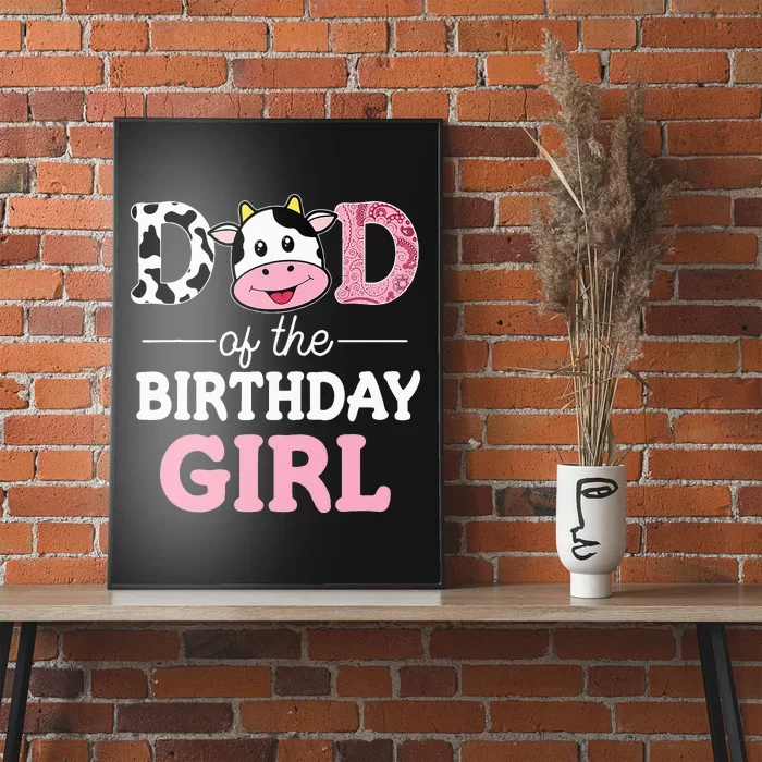 Dad Of The Birthday Girl Farm Cow Daddy Papa 1st Poster