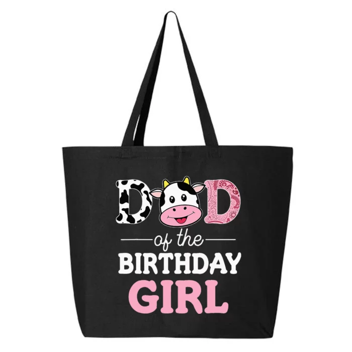 Dad Of The Birthday Girl Farm Cow Daddy Papa 1st 25L Jumbo Tote