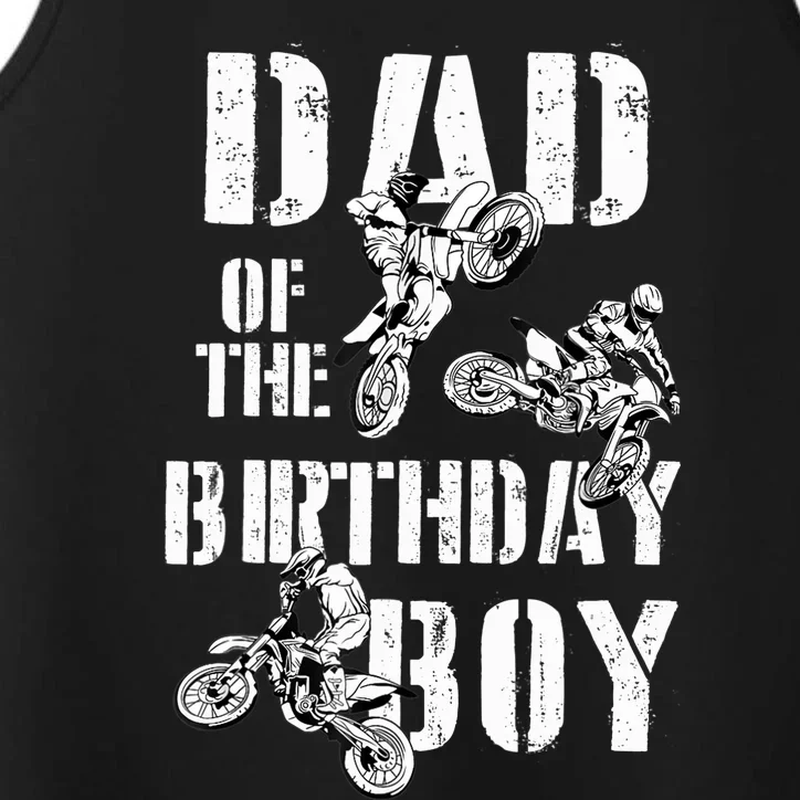 Dad Of The Birthday Boy Dirt Bike Performance Tank