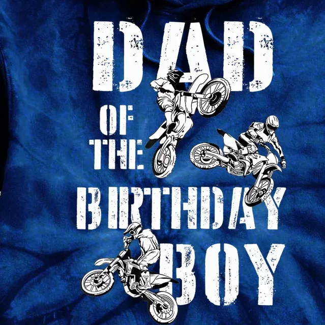 Dad Of The Birthday Boy Dirt Bike Tie Dye Hoodie