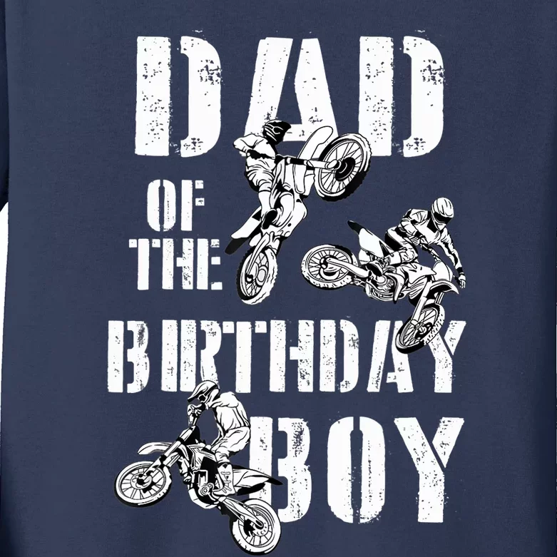 Dad Of The Birthday Boy Dirt Bike Kids Long Sleeve Shirt