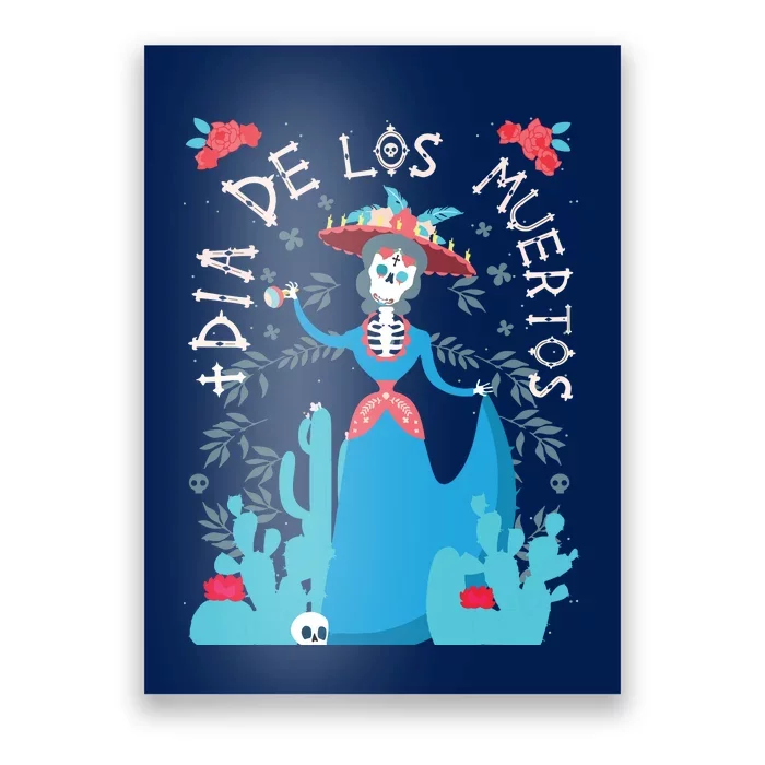 Day Of The Dead Dia De Los Muertos Poster