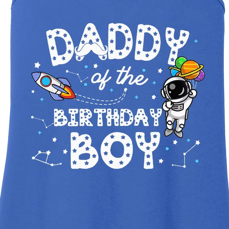 Dad Of The Birthday Astronaut Space Theme Birthday Gift Ladies Essential Tank