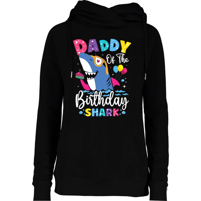 Daddy Of The Shark Birthday Dad Matching Family Womens Funnel Neck Pullover Hood