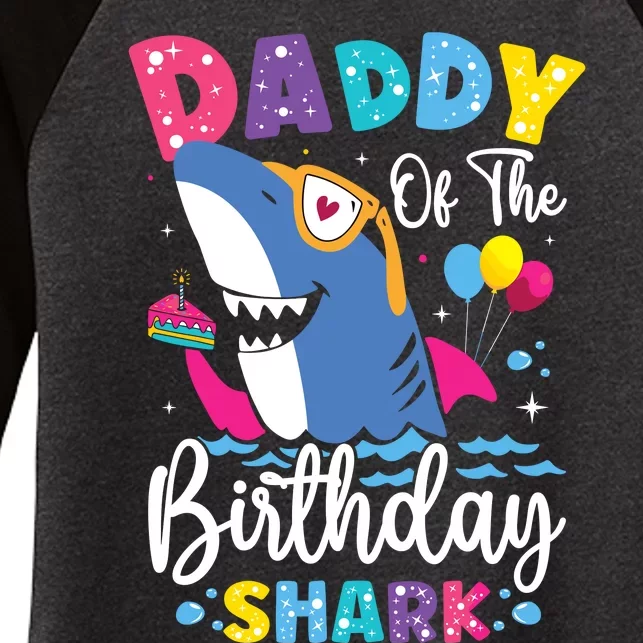 Daddy Of The Shark Birthday Dad Matching Family Women's Tri-Blend 3/4-Sleeve Raglan Shirt