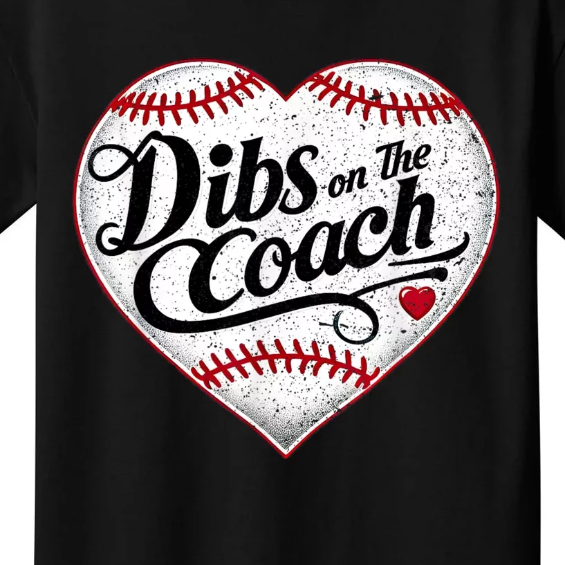 Dibs On The Coach Kids T-Shirt