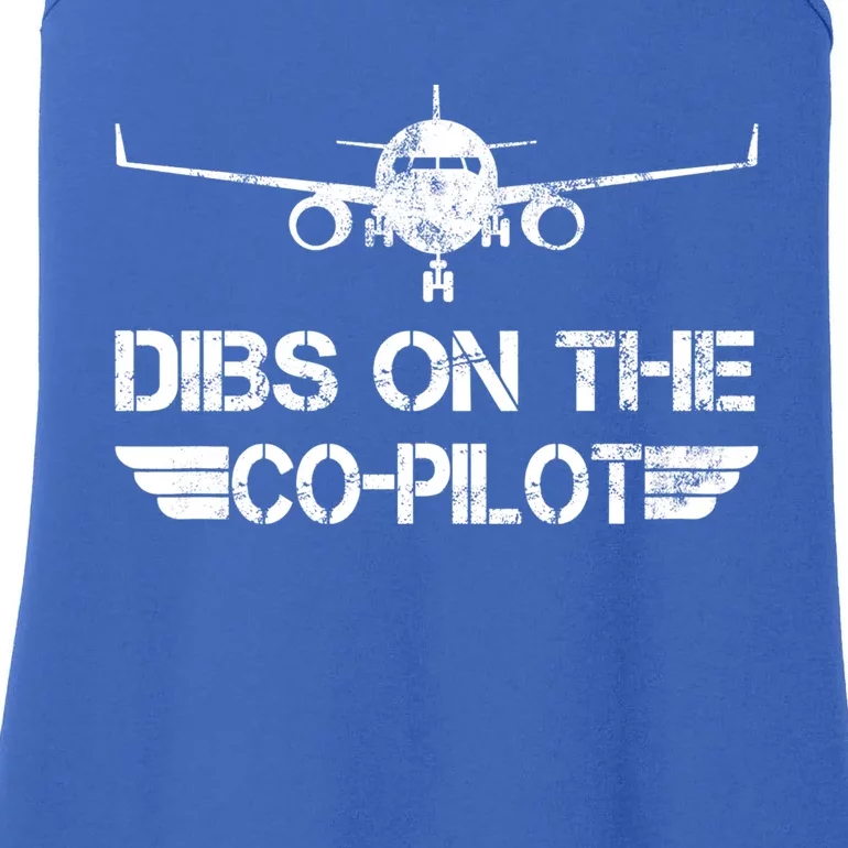 Dibs On The Copilot Aviation Aircraft Plane Friend Wife Funny Gift Ladies Essential Tank