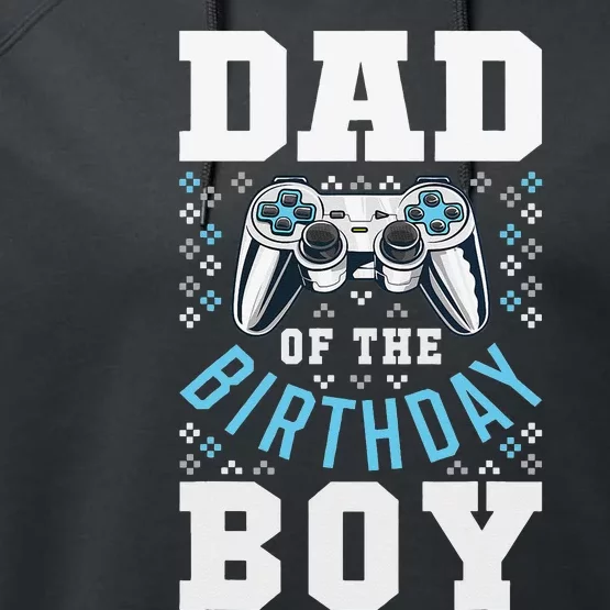 Dad of the Birthday Matching Video Gamer Birthday Party Performance Fleece Hoodie