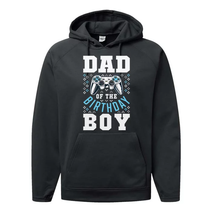 Dad of the Birthday Matching Video Gamer Birthday Party Performance Fleece Hoodie