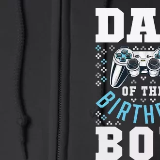 Dad of the Birthday Matching Video Gamer Birthday Party Full Zip Hoodie