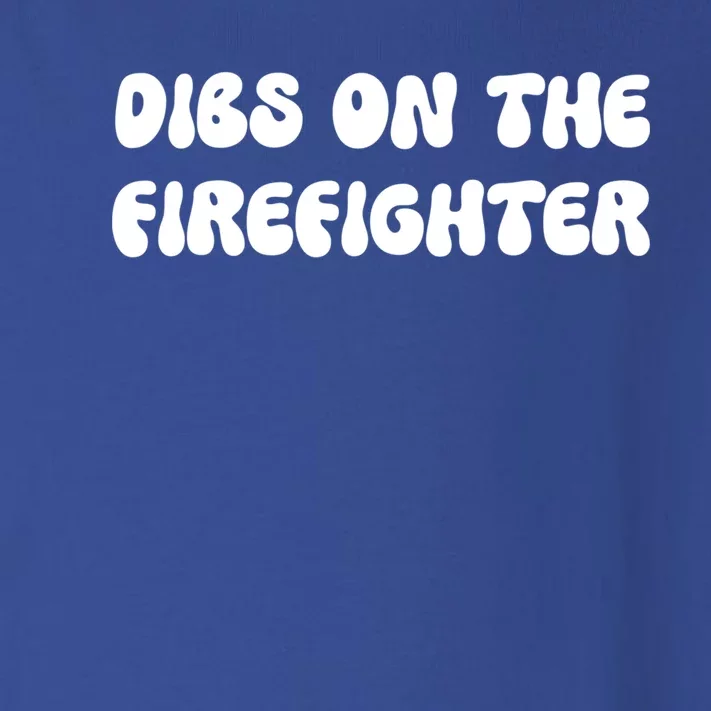 Dibs On The Firefighter Friend Wife Mom Funny Profession Gift Toddler Long Sleeve Shirt