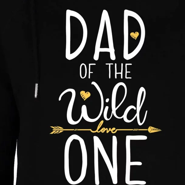 Dad Of The Wild One Fathers Day Daddy Papa Gifts Womens Funnel Neck Pullover Hood