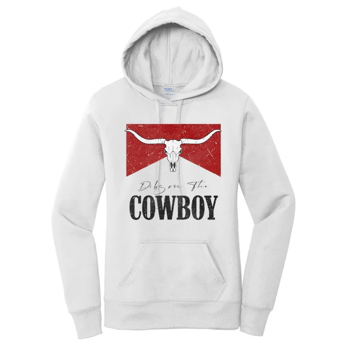 Dibs On The Cowboy Retro Bull Skull Western Country Southern Women's Pullover Hoodie