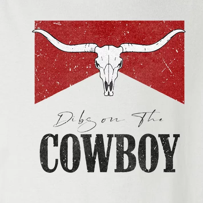 Dibs On The Cowboy Retro Bull Skull Western Country Southern Toddler Long Sleeve Shirt