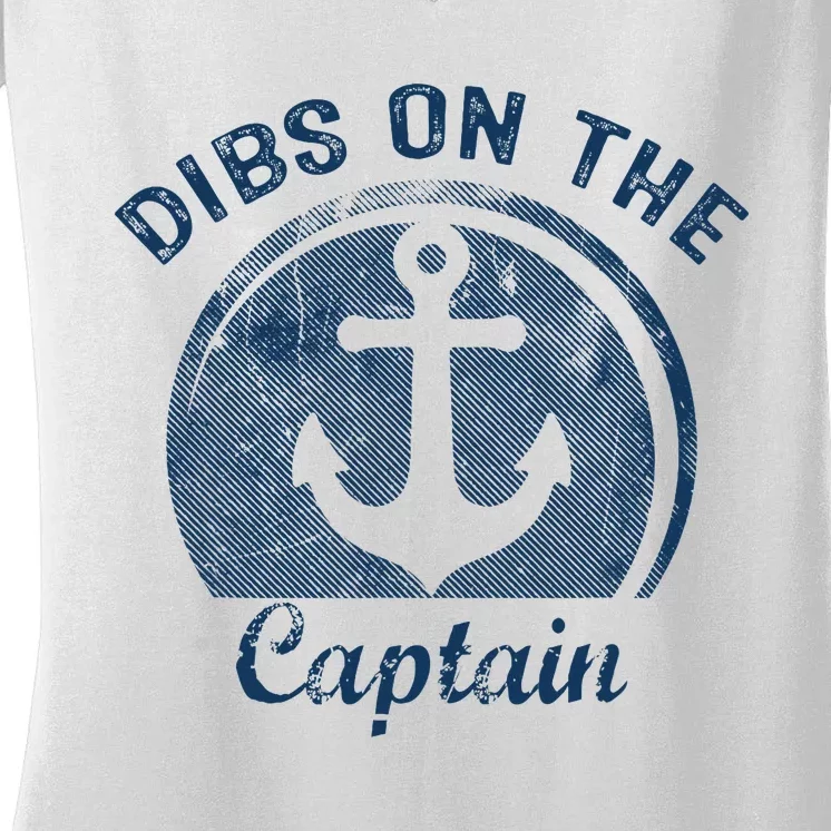 Dibs On The Captain Funny Boating Boat Lover Women's V-Neck T-Shirt