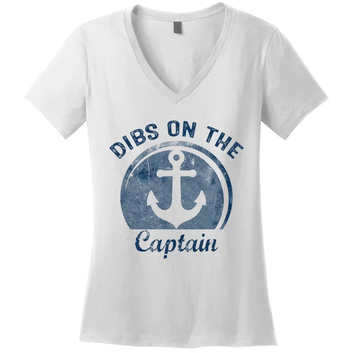 Dibs On The Captain Funny Boating Boat Lover Women's V-Neck T-Shirt