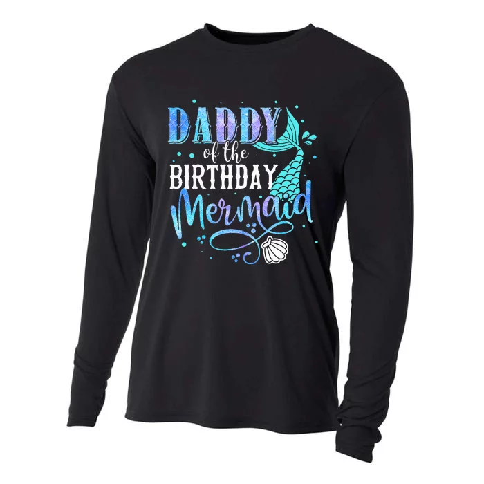 Daddy Of The Birthday Mermaid Family Matching Party Squad Cooling Performance Long Sleeve Crew