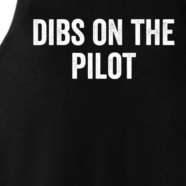 Dibs On The Pilot Air Wife Airplane Pilot Friend Gift Ladies Tri-Blend Wicking Tank