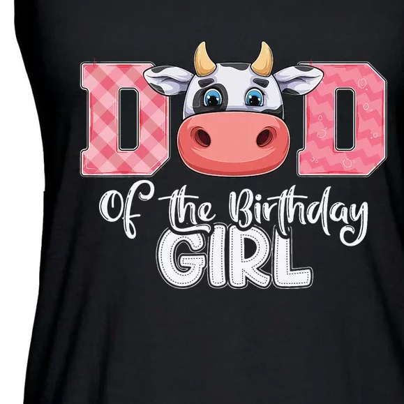 Dad of The Birthday Cow Family Cow Farm Matching Ladies Essential Flowy Tank