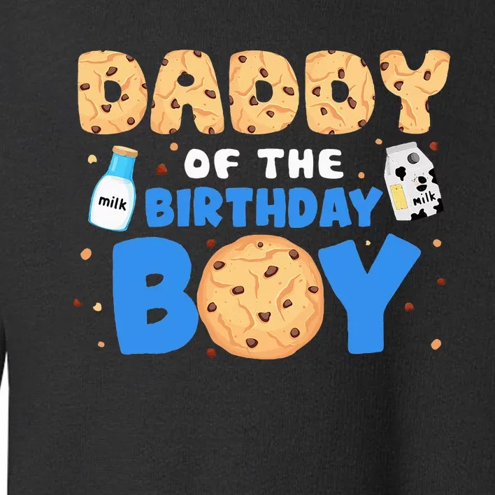 Daddy Of The Birthday Milk And Cookies 1st Birthday Toddler Sweatshirt