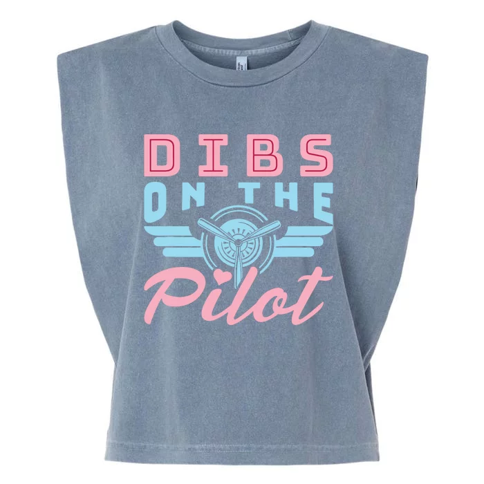 Dibs On The Pilot Airman Wife Airplane Pilot Wife Garment-Dyed Women's Muscle Tee