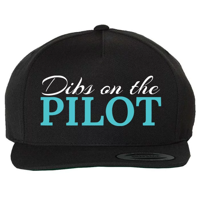 Dibs On The Pilot Funny Aviator Wool Snapback Cap