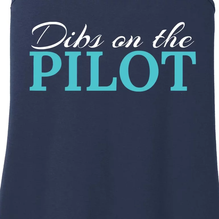 Dibs On The Pilot Funny Aviator Ladies Essential Tank