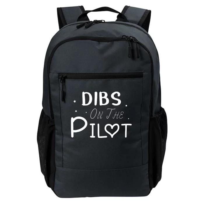 Dibs On The Pilot Gift Idea For Pilot Wife Pilot Girlfriend Daily Commute Backpack