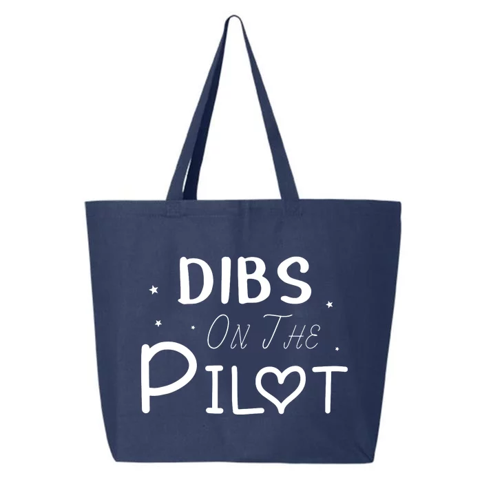 Dibs On The Pilot Gift Idea For Pilot Wife Pilot Girlfriend 25L Jumbo Tote