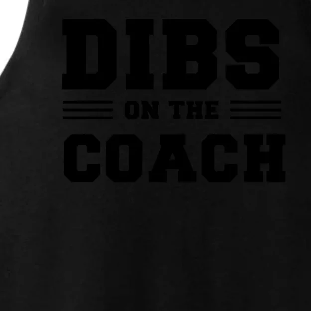 Dibs On The Coach Ladies Tri-Blend Wicking Tank