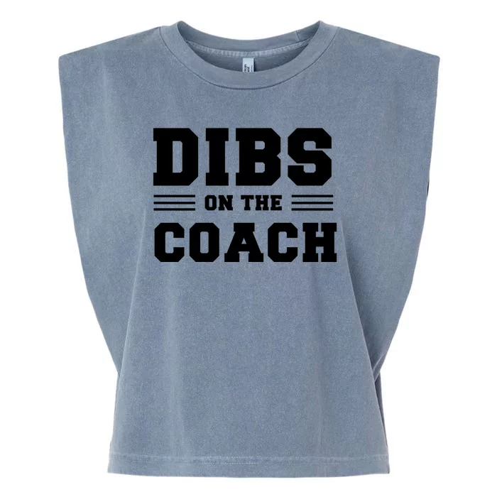 Dibs On The Coach Garment-Dyed Women's Muscle Tee