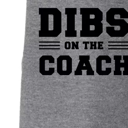 Dibs On The Coach Doggie 3-End Fleece Hoodie