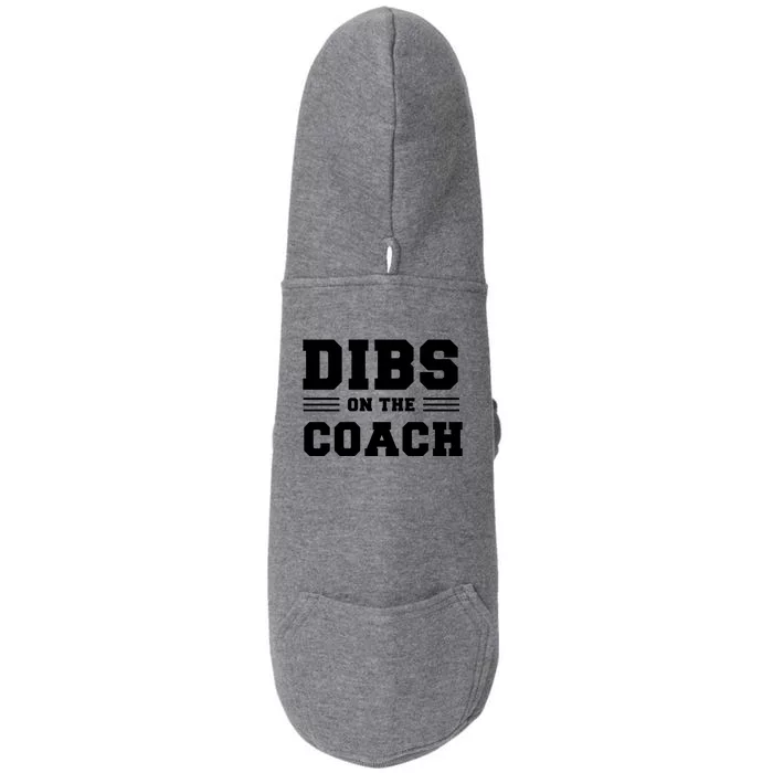 Dibs On The Coach Doggie 3-End Fleece Hoodie