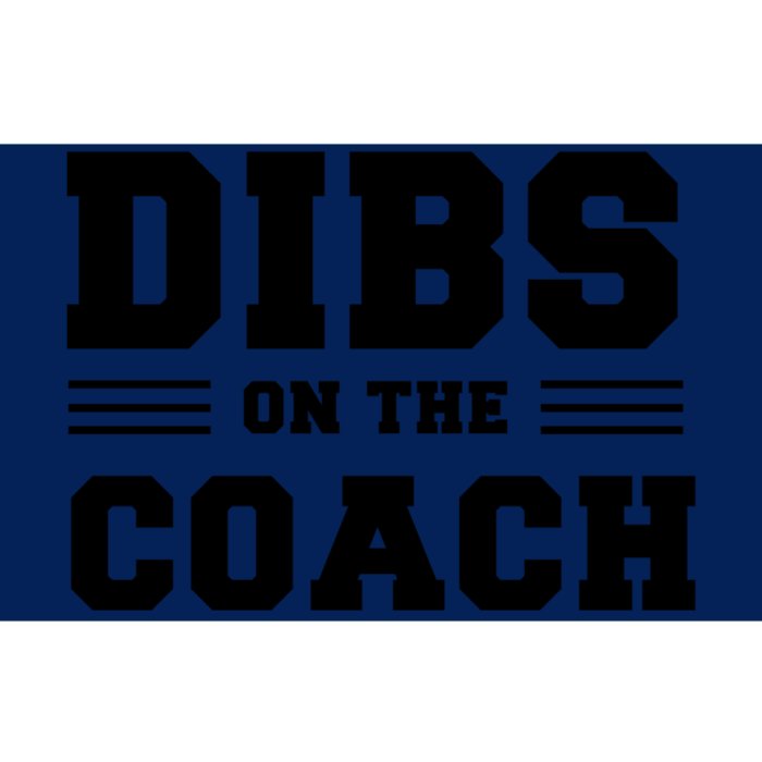 Dibs On The Coach Bumper Sticker