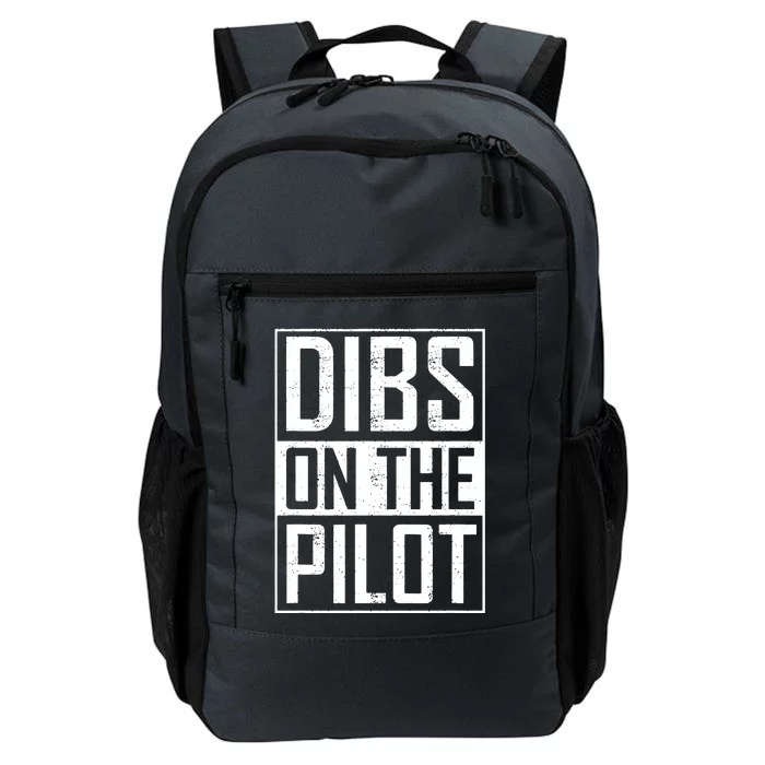 Dibs On The Pilot Wife Girlfriend Women Boy Girl Aviation Daily Commute Backpack