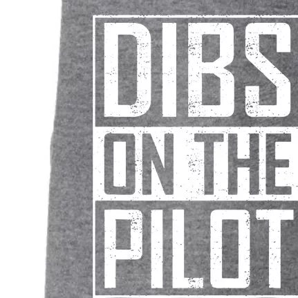 Dibs On The Pilot Wife Girlfriend Women Boy Girl Aviation Doggie 3-End Fleece Hoodie