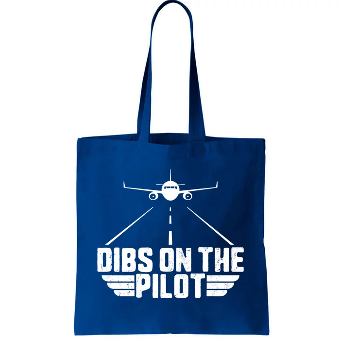 Dibs On The Pilot Aviation Aircraft Plane Friend Wife Gift Tote Bag