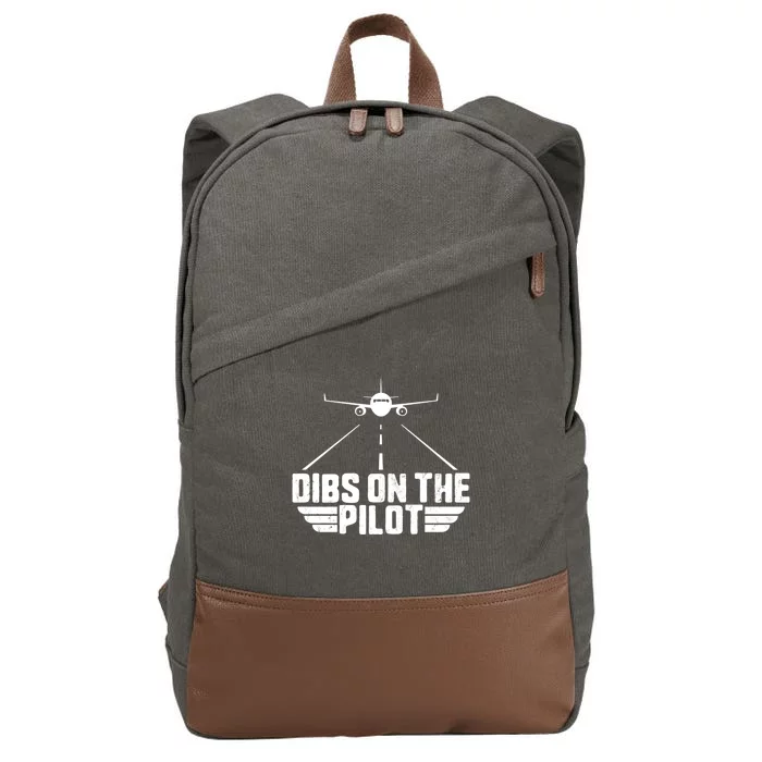 Dibs On The Pilot Aviation Aircraft Plane Friend Wife Gift Cotton Canvas Backpack