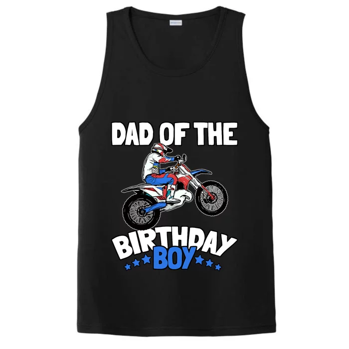 Dad Of The Birthday Boy Funny Dirt Bike Motocross Gift Performance Tank