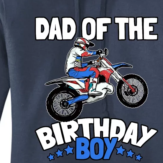 Dad Of The Birthday Boy Funny Dirt Bike Motocross Gift Women's Pullover Hoodie