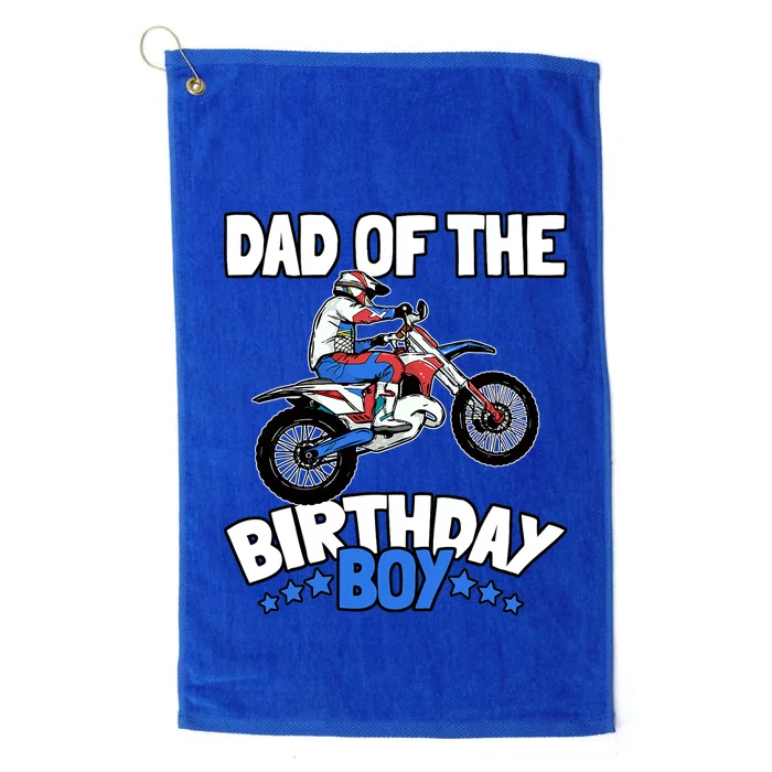 Dad Of The Birthday Boy Funny Dirt Bike Motocross Gift Platinum Collection Golf Towel