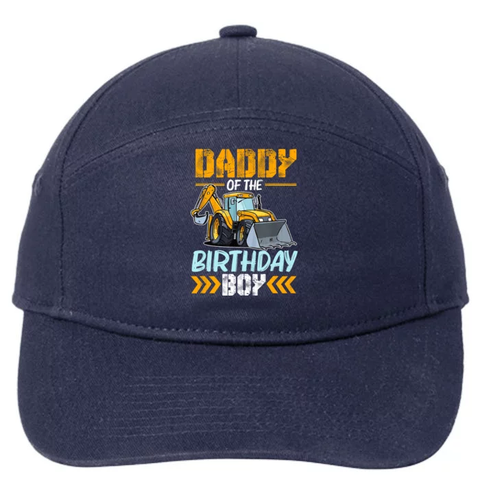 Daddy Of The Birthday Boy Construction Excavator 7-Panel Snapback Hat