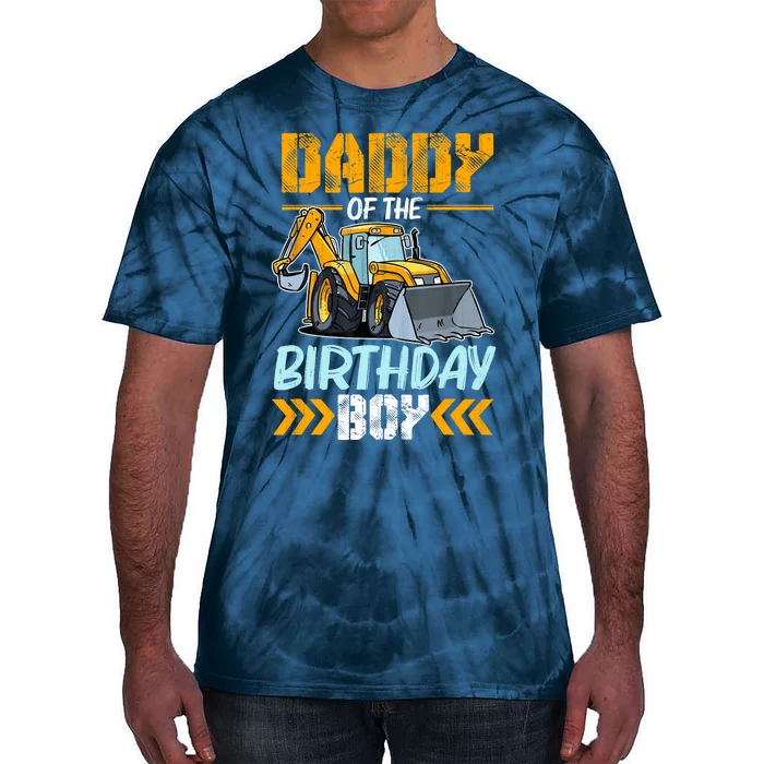 Daddy Of The Birthday Boy Construction Excavator Tie-Dye T-Shirt