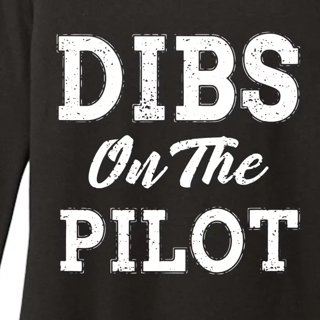 Dibs On The Pilot Wife Girlfriend Women Boy Girl Aviation Womens CVC Long Sleeve Shirt