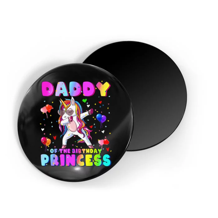 Daddy of the Birthday Princess Dabbing Unicorn Dad Magnet